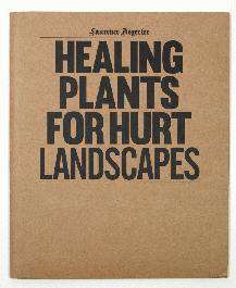 Healing Plants for Hurt Landscapes - 1